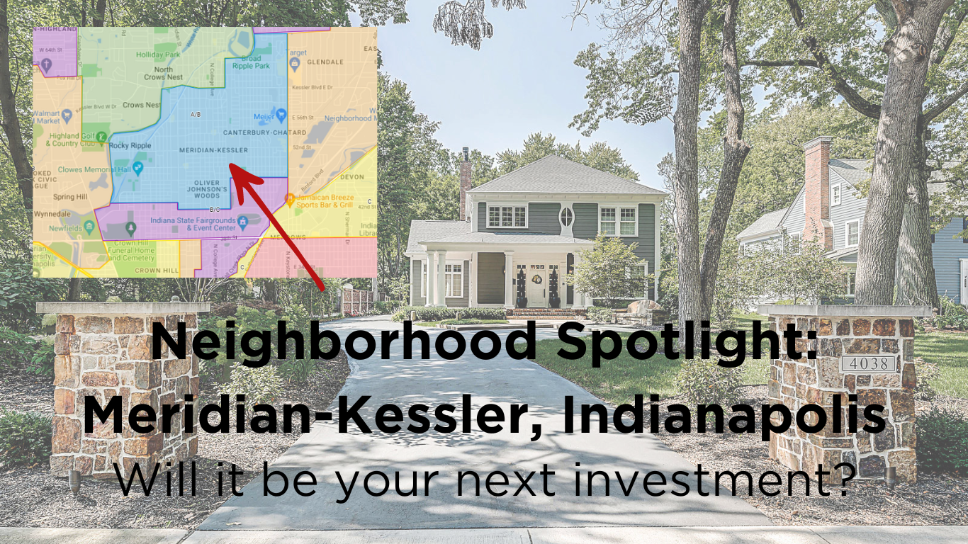 Neighborhood Spotlight: Meridian-Kessler, Indianapolis - A Prime Market